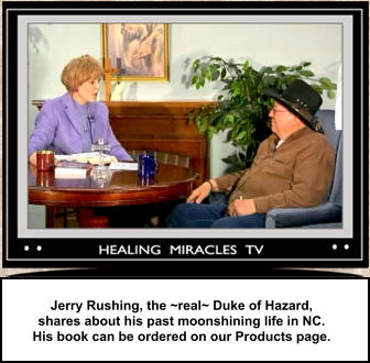 Jerry Rushing, the ~real~ Duke of Hazard, shares about his past moonshining life in NC. His book can be ordered on our Products page.